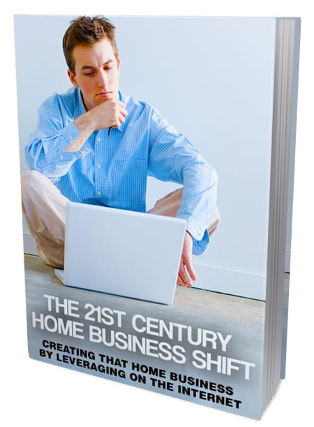 21st Century Home Business Shift