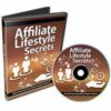 Affiliate Lifestyle Secrets