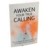 Awaken Your True Calling