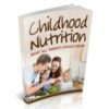 Childhood Nutrition