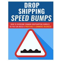 Dropshipping Speed Bumps