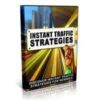 Instant Traffic Strategies