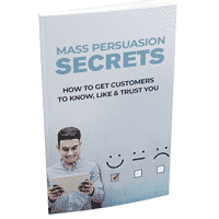 Mass Persuasion Secrets