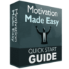 Motivation Made Easy