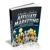 Newbies Guide To Affiliate Marketing