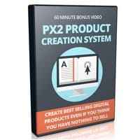 PX2 Product Creation System