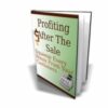 Profiting After The Sale