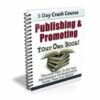 Publishing and Promoting Your Own Book