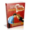 Super Speed Dating Secrets