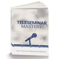 Teleseminar Mastery