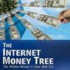 The Internet Money Tree