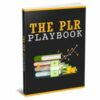 The PLR Playbook