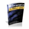 The True History Of Halloween