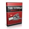 Tube Tutorial Module 4-6