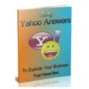 Using Yahoo Answers To Build Your Business