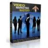 Video Marketing Mastery