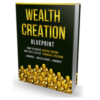 Wealth Creation Blueprint