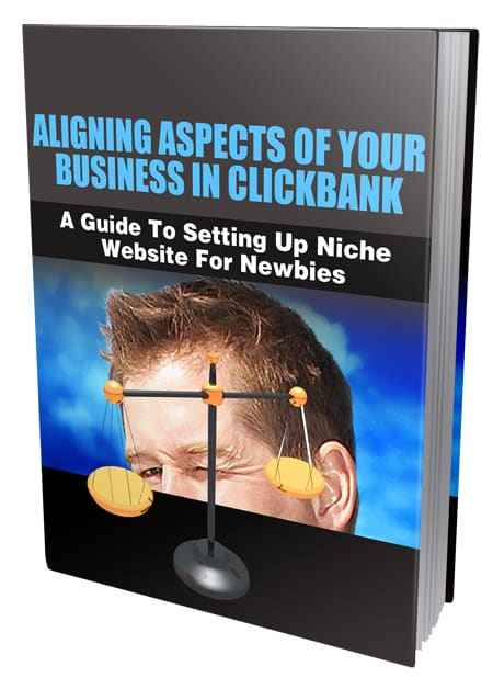 Aligning Aspects of Your Business in Clickbank