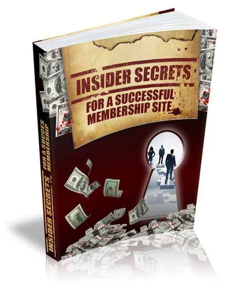 Insider Secrets For A Successful Membership Website