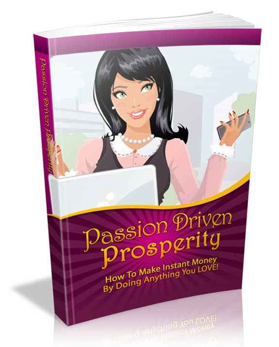 Passion Driven Prosperity