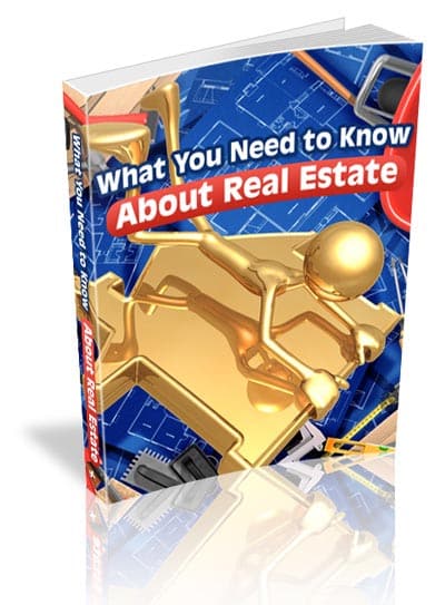 What You Need to Know About Real Estate