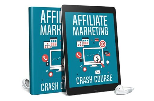 Affiliate Marketing Crash Course AudioBook and Ebook