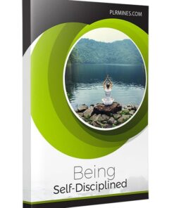 Being Self-Disciplined