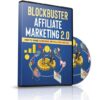 Blockbuster Affiliate Marketing 2.0.