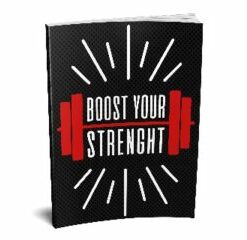 Boost Your Strength