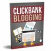 Clickbank Blogging