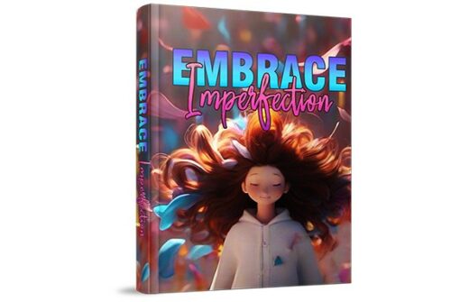 Embrace Imperfection