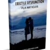 Erectile Dysfunction PLR Articles