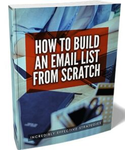 How To Build An Email List From Scratch