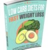 Low Carb Diets For Fast Weight Loss