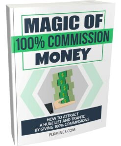 Magic of 100% Commission Money