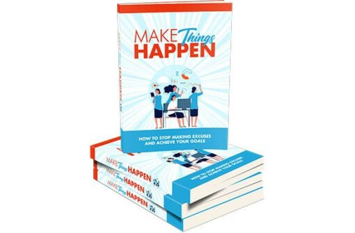 Make Things Happen