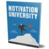 Motivation University