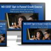 No Cost Opt-in Funnel Crash Course