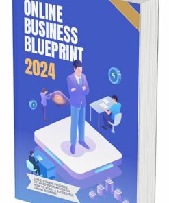 Online Business Blueprint 2024