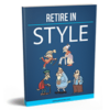 Retire In Style