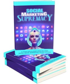 Social Marketing Supremacy