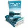 Start With Clarity