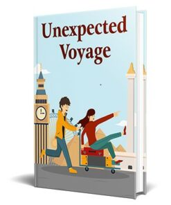 Unexpected Voyage